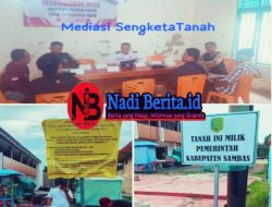 Pinjam Pakai Berubah Penguasaan: Kuasa Hukum Uray Bernas Tantang Sikap Pemkab Sambas !!!