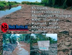 Proyek Normalisasi/Restorasi Sungai di Kecamatan Sungai Kunyit Diduga Asal Jadi, Rugikan Negara dan Ancam Keselamatan Warga