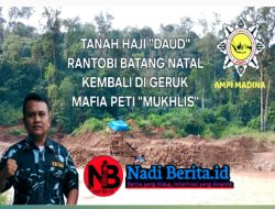 Satma AMPI Madina Desak Penindakan: Dugaan PETI yang Dikaitkan dengan Muklis Disebut Bebas Menggarap Lahan Haji Daud di Rantobi