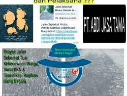 Dinas PUPR Sambas Menyanggah: Tim Investigasi Media Temukan Banyak Lubang dan Retakan, Diduga Tak Sesuai Spesifikasi, Muncul Dugaan Kongkalikong Pelaksana, Dinas, dan Media Mitra