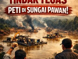 Masyarakat Tiga Kecamatan Di Kabupaten Ketapang meminta Pemerintah dan Polda Kalbar menindak tegas PETI Di Sungai Pawan.