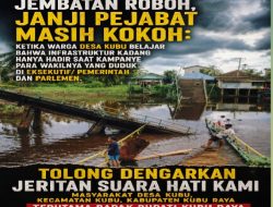 Jembatan Roboh, Janji Pejabat Masih Kokoh: Ketika Warga Desa Kubu Belajar Bahwa Infrastruktur Kadang Hanya Hadir Saat Kampanye