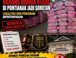 Gudang Penyimpanan Barang Diduga Ilegal di Pontianak Jadi Sorotan, Legalitas dan Perizinan Dipertanyakan, APH Diminta Bertindak Tegas !!!