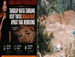 Tragedi PETI di Kab Madina Kembali Telan Korban Jiwa, Mahasiswa Desak Kapoldasu Tindak Tegas Tambang Ilegal di Lingga Bayu Kab Madina