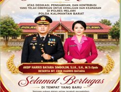 Perpisahan Penuh Kesan: AKBP Harris Bantara Simbolon, Sosok Pemimpin Berhati Lembut dan Dicintai Masyarakat Melawi