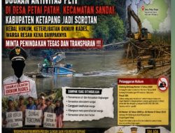 Dugaan Aktivitas PETI di Desa Petai Patah Kian Disorot, Warga Pertanyakan Penegakan Hukum dan Dugaan Keterlibatan Oknum Kades !!!