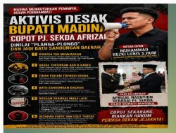 Aktivis Desak Bupati Madina Copot Pj. Sekda Afrizal, Dinilai “Planga-Plongo” dan Jadi Batu Sandungan Daerah