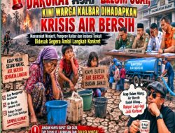 Darurat Asap Belum Usai, Warga Kalbar Kini Dihadapkan Krisis Air Bersih!!
