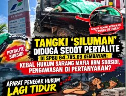 Tangki ‘Siluman” Diduga Sedot Pertalite Di SPBU 64.785.09 Kembayan: Kebal Hukum Sarang Mafia BBM Subsidi, Pengawasan Di Pertanyakan?