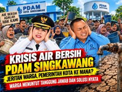 Krisis Air Bersih PDAM Singkawang Dikeluhkan Warga, Pemerintah Kota ke Mana? LPK RI Desak Tanggung Jawab dan Solusi Nyata!