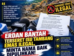 Erdan Bantah Terseret Isu Tambang Emas Ilegal, Minta Nama Baik Dipulihkan!